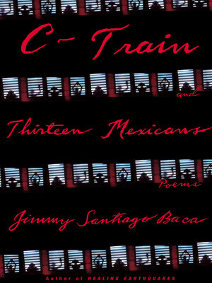 cover image of C-Train and Thirteen Mexicans